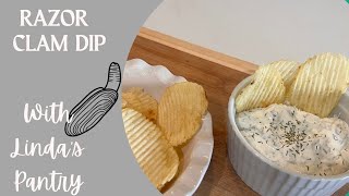Fresh Northwest Razor Clam Dip With Linda’s Pantry
