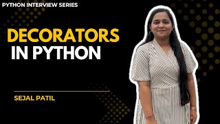 Python Decorators Explained Simply with Real-Life Examples in Hindi | Interview Series