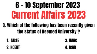 6-10 September 2023 Current Affairs Important Current Affairs Questions 2023 Current Affairs Fever