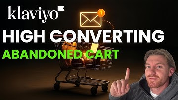 How to Build a High Converting Abandoned Cart flow in Klaviyo | Free Email Marketing Course