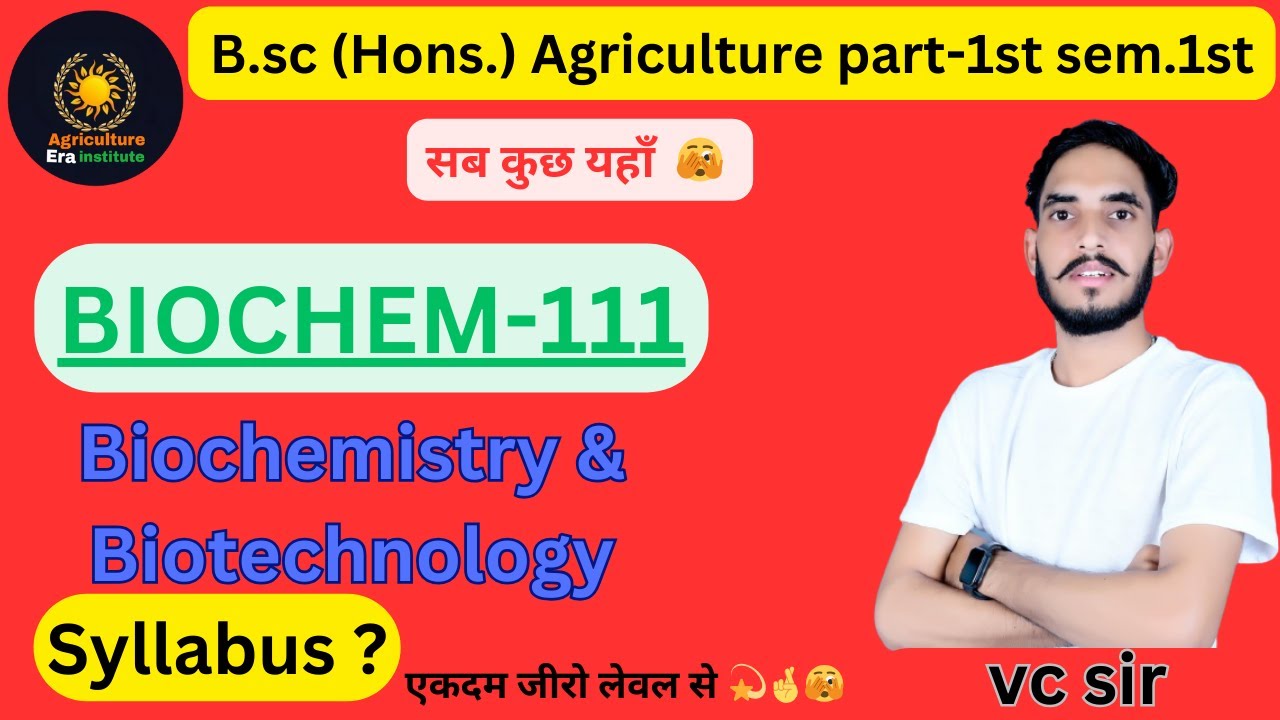 B.sc Agriculture Biochemistry / Biotechnology syllabus 1st sem | bsc Ag ...
