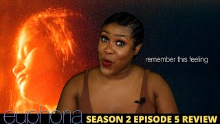 Euphoria Season 2 Episode 5 Review