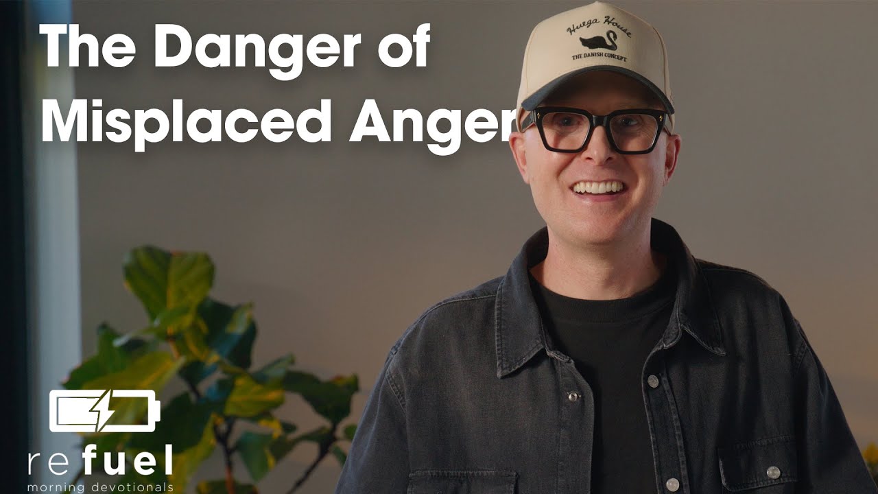 The Danger of Misplaced Anger