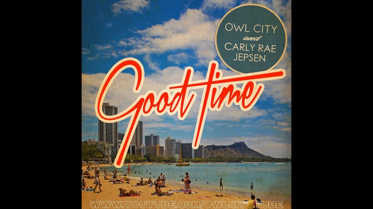 Owl City & Carly Rae Jepsen - Good Time (Official Instrumental)