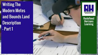 Writing The Modern Metes And Bounds Land Description - Part 1