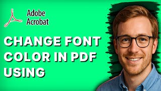 Famous How to Change Font Color in PDF Using Adobe Acrobat Pro DC [2026 Full Guide] Net Worth