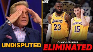 UNDISPUTED | End of NBA era! - Skip Bayless goes crazy to LeBron James, Lakers eliminated by Nuggets