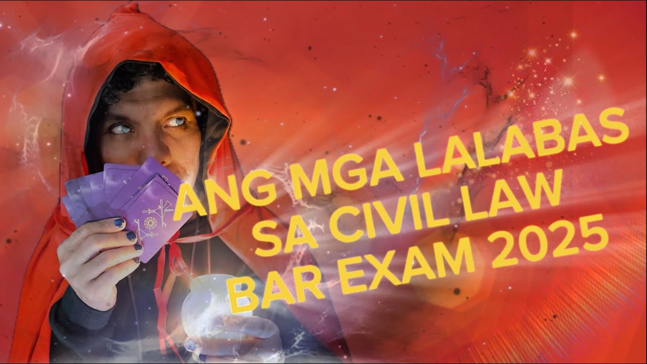 Civil Law Bar Predictions 2025—Lumabas na!