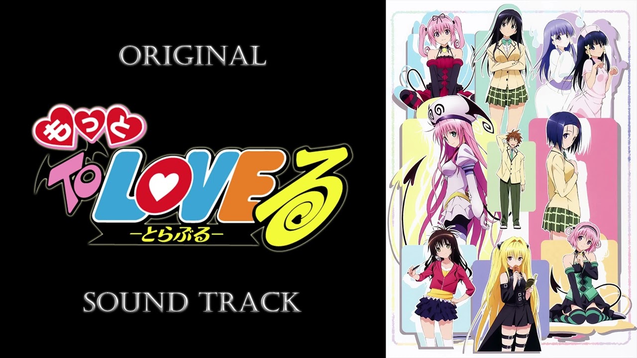 Motto To Love Ru」OST/Original Sound Track | Songs Collection