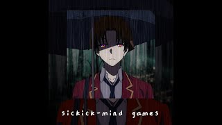 Mind Games - Sickick (Sped Up)