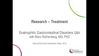 Research Treatment: EGID Q&A with Marc Rothenberg, MD, PhD