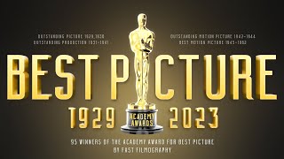 Best Picture 1929-2023 | Oscars