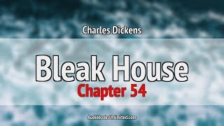 Bleak House Audiobook Chapter 54