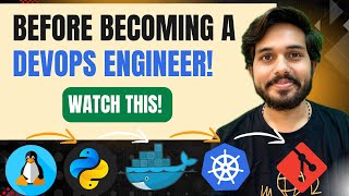 Before Becoming a DevOps Engineer, Watch This