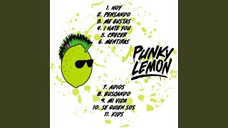 Video thumbnail of "Punky Lemon - Crecer"