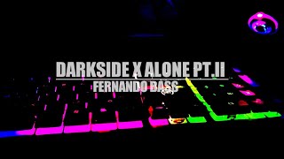DJ DARKSIDE X ALONE PT.II 🎶 REMIX SLOW ANGKLUNG 🔊 TERBARU2021 BY FERNANDO BASS