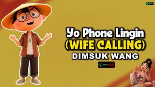 Yo Phone Lingin' ( Wife Calling ) Ringtone #dimsukwang # #asianremix #funny