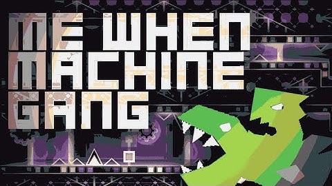 "me when machine gang" FULL SHOWCASE I a memory 2 player hard demon (almost) made in 1 sitting by me