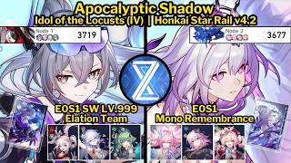 Apocalyptic Shadow 4.2 E0S1 Silver Wolf LV.999 and E0S1 Castorice Mono Rem | Honkai Star Rail v4.2