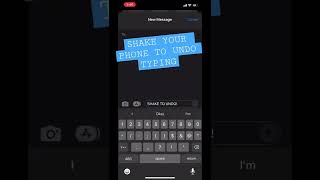 Shake your iPhone to undo typing