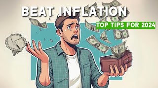How to Protect Your Savings from Inflation: Practical Tips for 2024