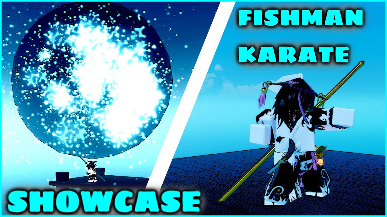 [GPO] FISHMAN KARATE SHOWCASE gposhorts grandpiece gpo gpoupdate4 YouTube