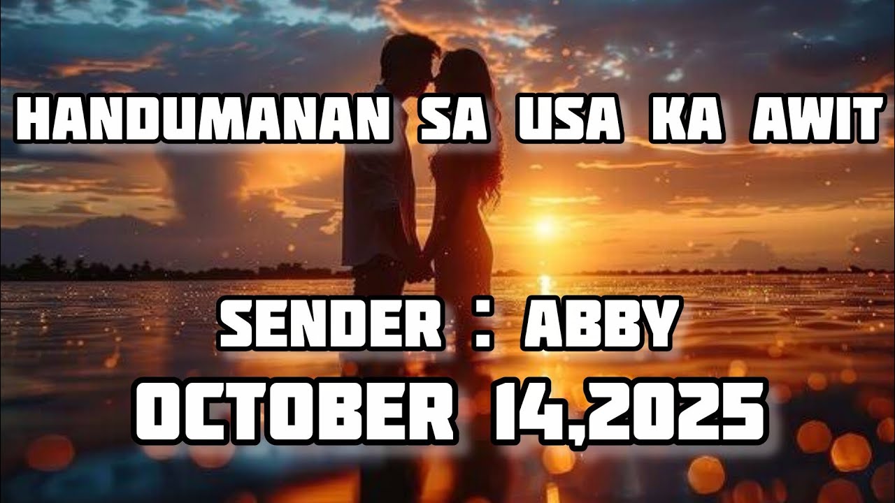 handumanan sa usa ka awit sender Abby October 14 2025