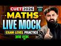 CUET Maths 2026 Live Mock Test Solution | Most Expected Questions | Paper 2