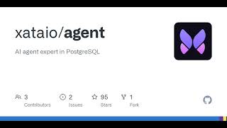GitHub - xataio/agent: AI agent expert in PostgreSQL