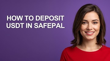 How to Deposit Usdt In Safepal - AshleyHowTo