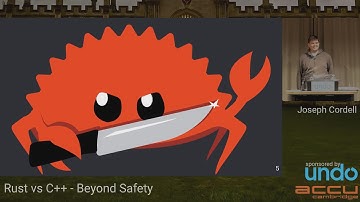 Rust Vs C++ Beyond Safety - Joseph Cordell - ACCU Cambridge