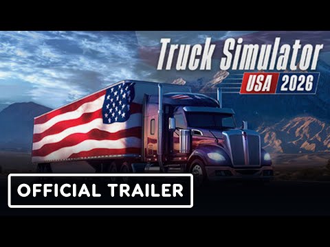 Truck Simulator 2026 USA Official Reveal Trailer 