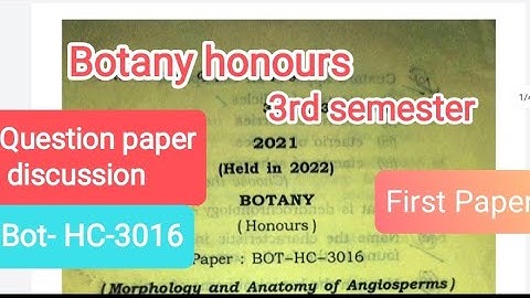 B. Sc 3rd semester Botany Major  question paper 2021 discussion| Botany Honours Paper 3016| GU