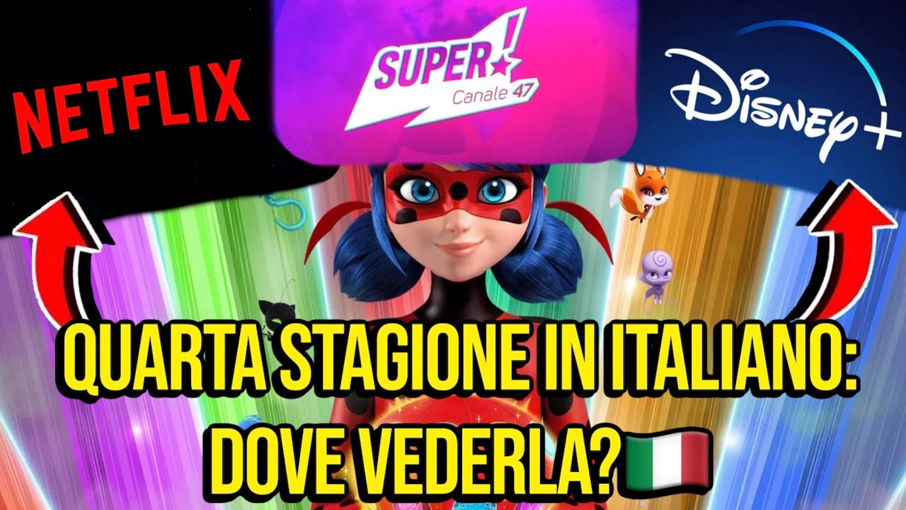 Quando Esce La Quarta Stagione Di Miraculous In Italia