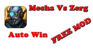 FREE! Mecha Vs Zerg Ver. 1.0.1 MOD APK | Auto Win | Always Win | @G-Bo screenshot 3