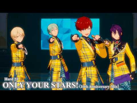 [あんスタMusic] ONLY YOUR STARS!（10th Anniversary Mix） [Hard 23] Perfect Combo