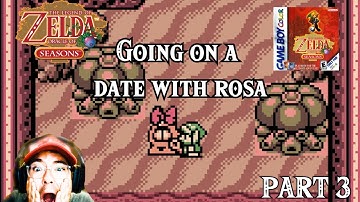 Going on a date with Rosa | Oracle of Seasons | Part 3