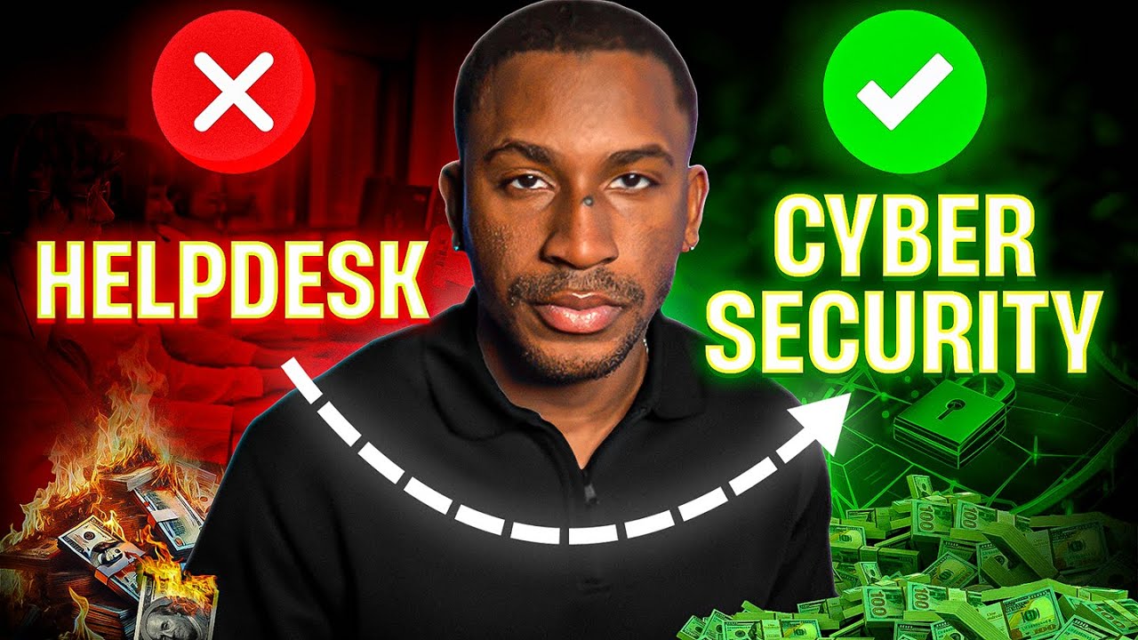 How To Transition From IT or Helpdesk To Cybersecurity (Real-World ...
