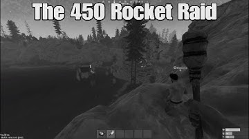 The 450 Rocket Raid - Rust Console Edition
