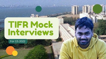 Mock Interview || TIFR GS 2022