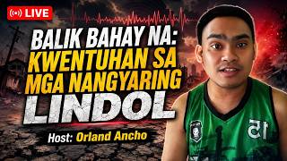 Bahay Na: Kwentuhan Sa Mga Nangyaring Lindol