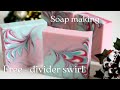 Free - Divider Swirl Soap Making(Christmas version)| Cold Process Soap
