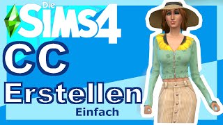 Sims 4 CC ERSTELLEN (einfach) | Kleidung für deine Sims  (deutsch)