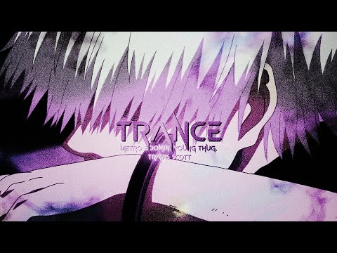 Trance - Mixed Anime edit
