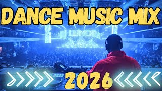 🔥 BEST EDM PARTY MIX 2026 🌍 Global Dance Music 2026 & Dance Floor Anthems