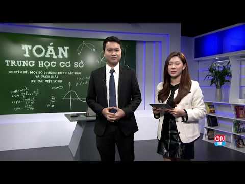 Video: Cách Giải Các Phương Trình Bậc Cao Hơn