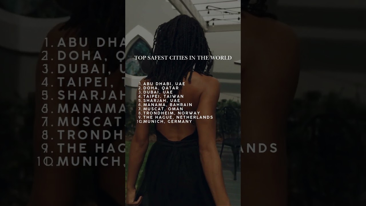 10 Safest Cities in the World. Top Safety Picks for 2025