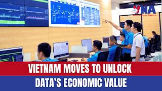 Vietnam moves to unlock data’s economic value