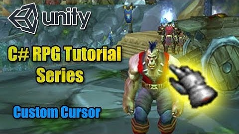 Unity RPG Tutorial - Custom Cursor