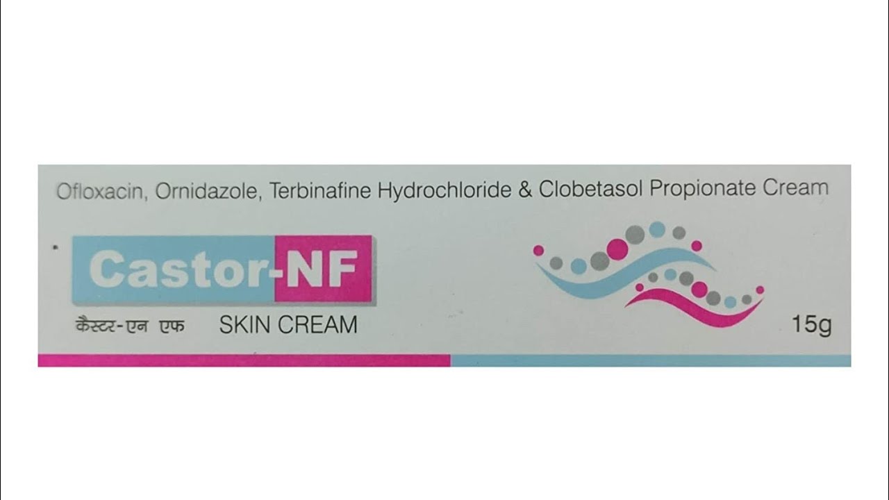 Best cream for fungal infection / CASTOR NF